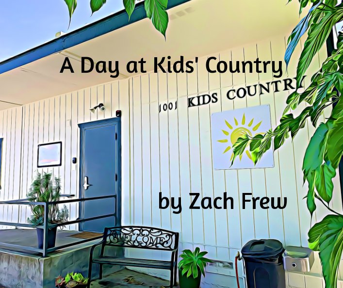 A Day at Kids' Country nach Zach Frew anzeigen