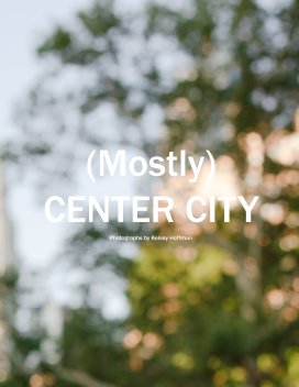 (Mostly) Center City book cover