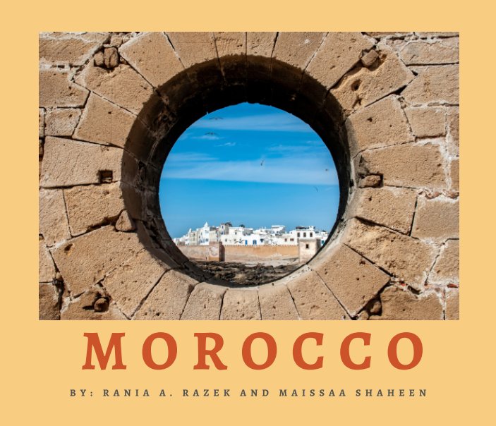 View Morocco by Rania  Razek, Maissaa Shaheen