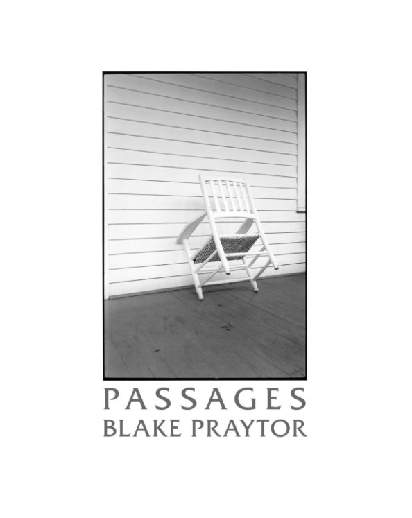 Ver Passages por Blake Praytor