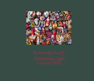The Sutherland Family Christmas Card Collection book cover