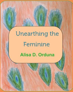 Unearthing the Feminine book cover