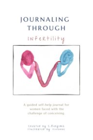 Journaling Through Infertility book cover