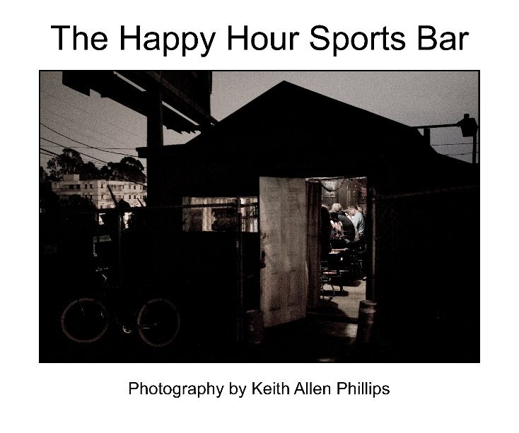 Ver The Happy Hour Sports Bar por Keith Allen Phillips
