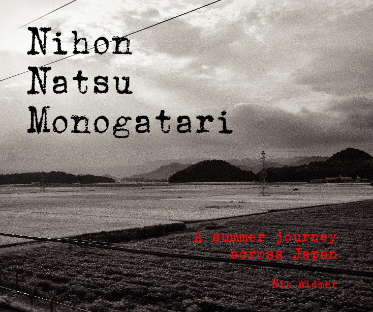 Visualizza Nihon Natsu Monogatari di Nik Widmer