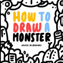 How to draw a monster. book cover