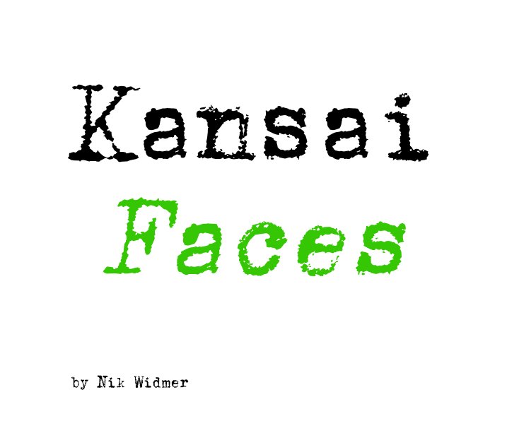 Ver Kansai Faces por Nik Widmer
