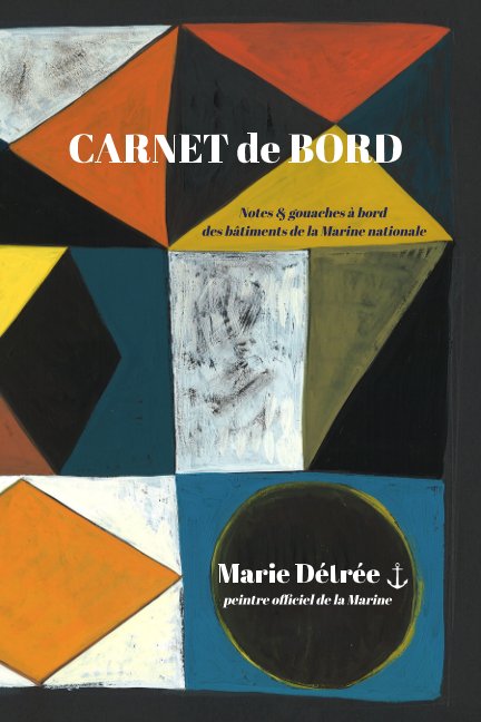 Visualizza Carnet de Bord di Marie Détrée