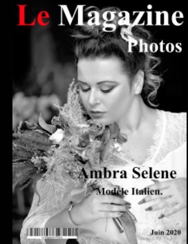 Le Magazine-Photos de juin2020 avec Ambra Selene book cover