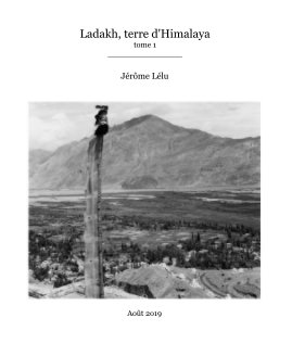 Ladakh, terre d'Himalaya tome 1 book cover