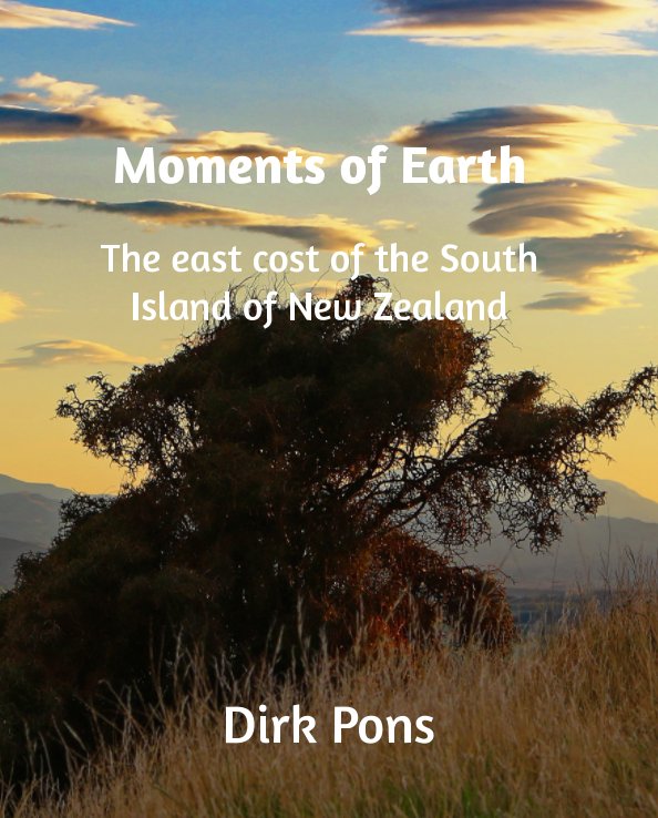 Visualizza Moments of Earth di Dirk Pons