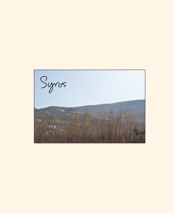 Ver Syros por Claire Miglionico