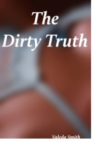 The Dirty Truth book cover