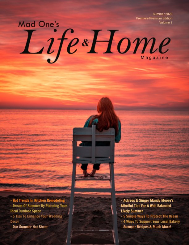 Visualizza Mad One's Life and Home Magazine Summer 2020 Premium Edition di Mad One Mutltimedia/Designs