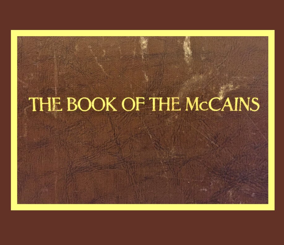 THE BOOK OF THE McCAINS nach Bill Kehew anzeigen