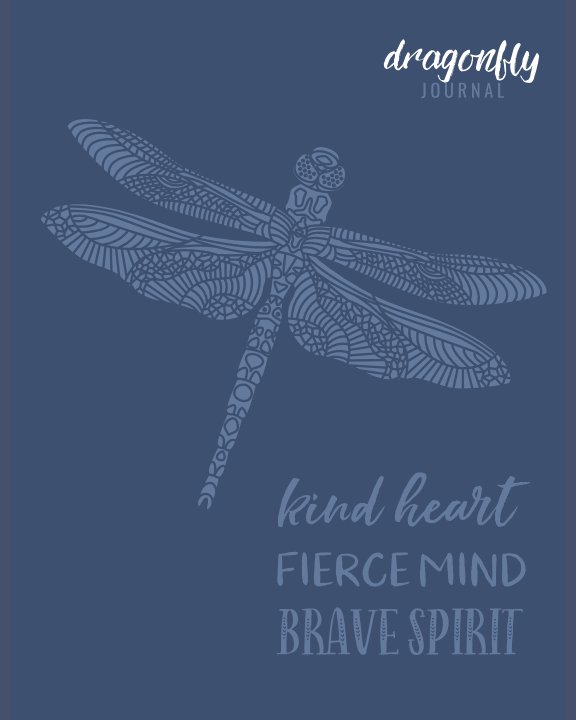 Dragonfly Journal Dragonfly Journal