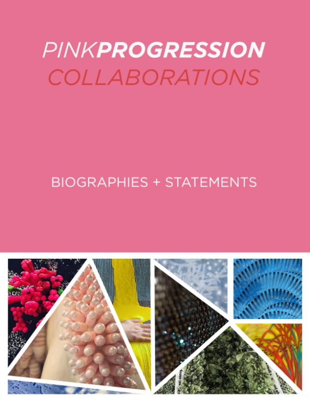 View Pink Progression: Collaborations by Anna Kaye