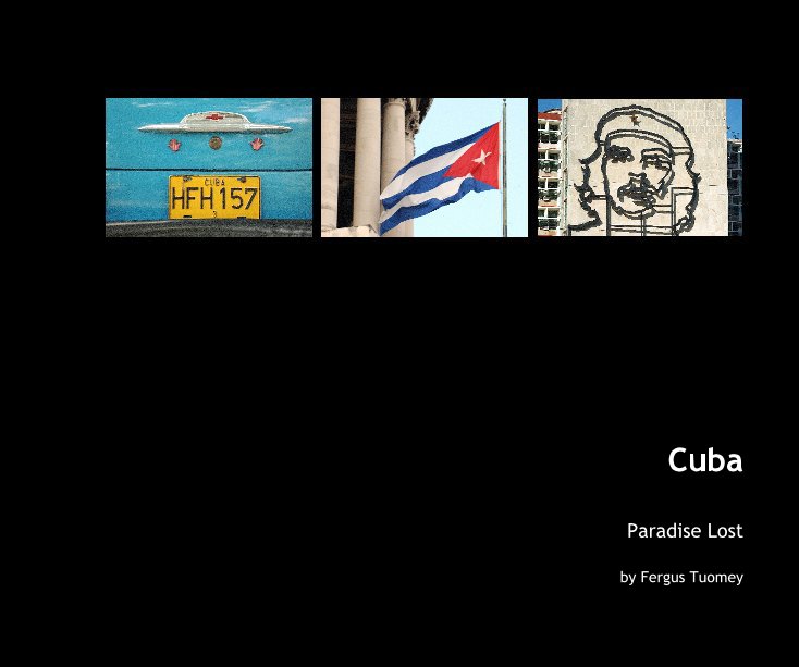 View Cuba by Fergus Tuomey