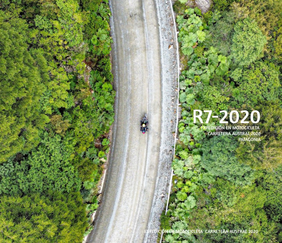 Ver Carretera Austral-2020 por Christian Miranda Schnohr