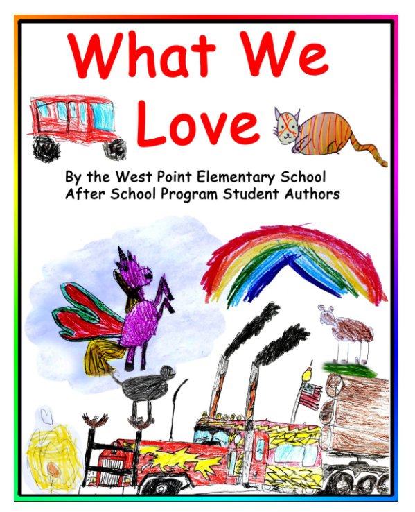 Ver What We Love por West Point Elementary ASP