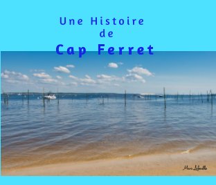 Une Histoire de Cap Ferret book cover