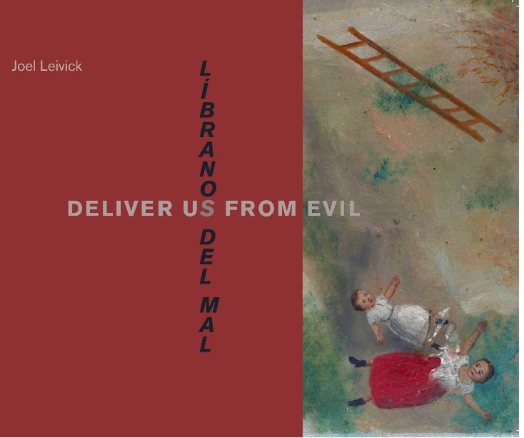 View Deliver Us From Evil by Joel Leivick