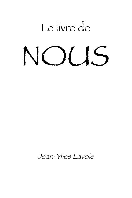 Ver Le livre de NOUS por Jean-Yves Lavoie