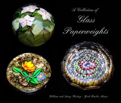 A Collection of Glass Paperweights book cover