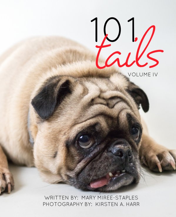View 101 Tails by M MIREE-STAPLES, K. A. HARR