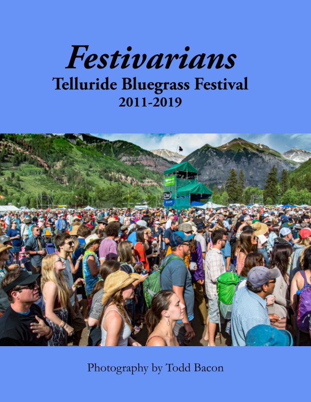 Ver Festivarians por Todd Bacon