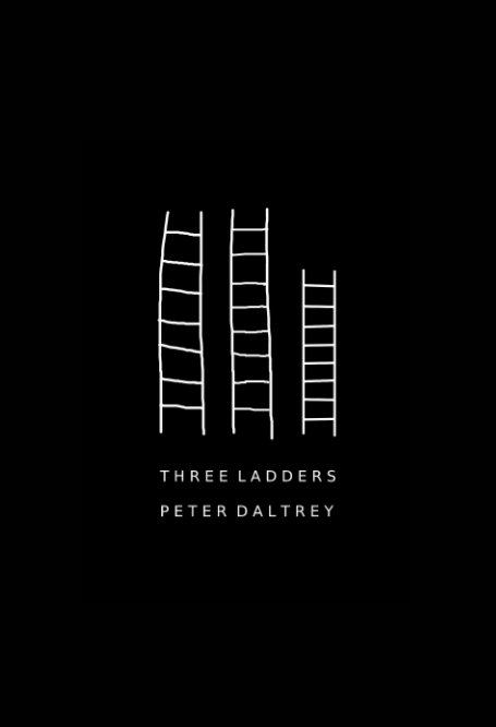 View Three Ladders by Peter Daltrey