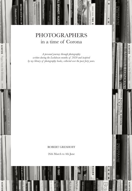 Bekijk Photographers in a time of Corona op Robert Greshoff