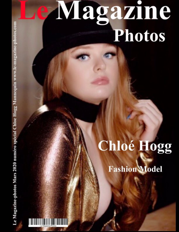 View Le Magazine-Photos Numéro spécial de Mars 2020 avec Chloe Hogg Model de Liverpool UK by Le Magazine-Photos, D Bourgery