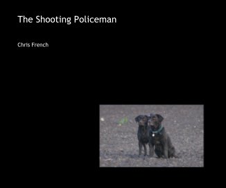 The Shooting Policeman book cover