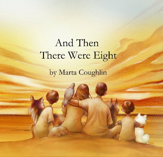 View And Then There Were Eight by Marta Coughlin