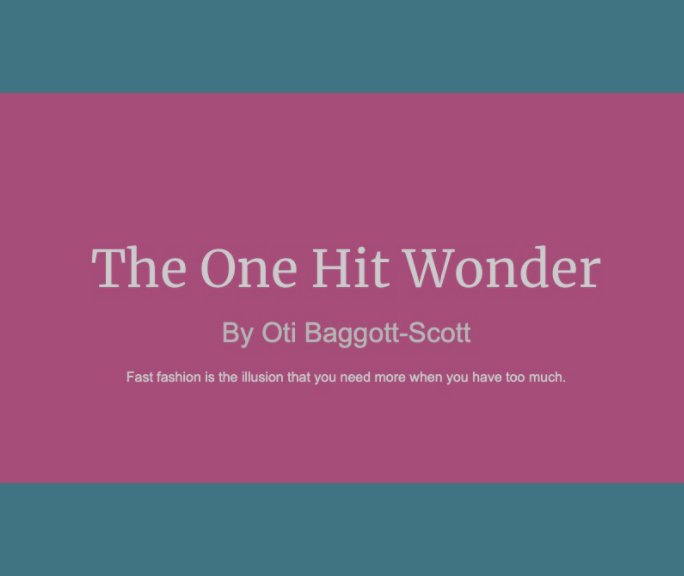 One Hit Wonder nach Oti Baggott-Scott anzeigen