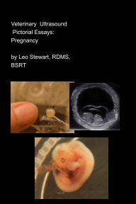 Veterinary Ultrasound :  Pictorial Essay: Pregnancy book cover