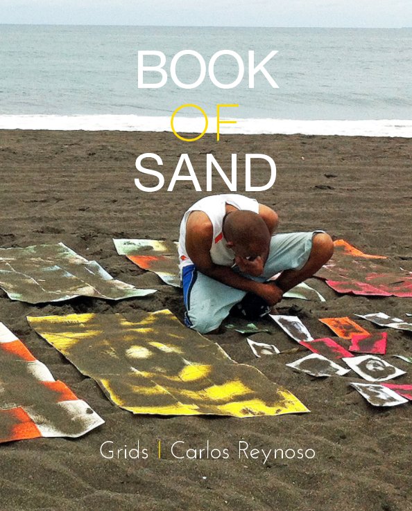 Visualizza Book of Sand di Carlos Reynoso