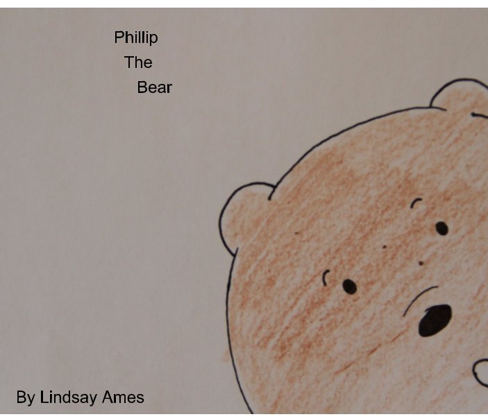 View Phillip The Bear by Lindsay Ames