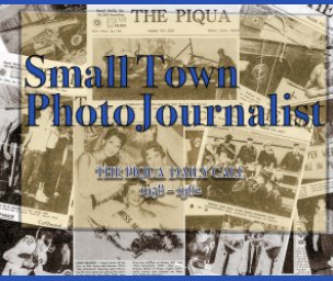 Small Town PhotoJournalist book cover