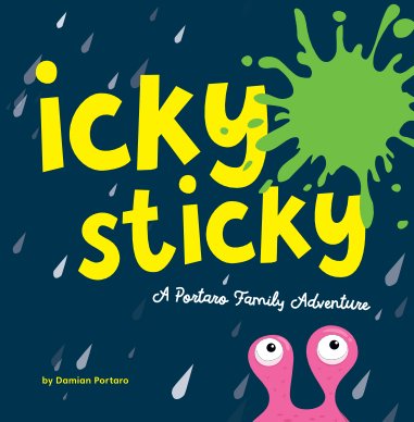 Icky Sticky book cover