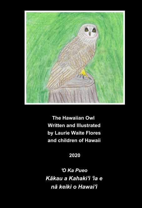 The Hawaiian Owl - Pueo nach Laurie Waite Flores anzeigen