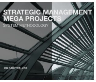 Strategic Management of Mega Projects book cover