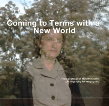 Coming to Terms with a New World book cover