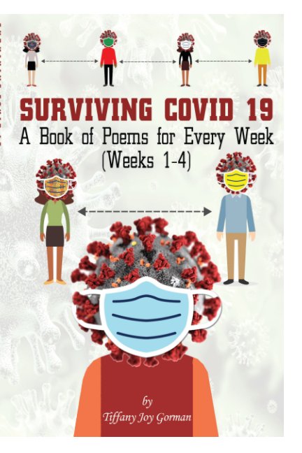 View Surviving COVID-19 Collection by Tiffany Joy Gorman