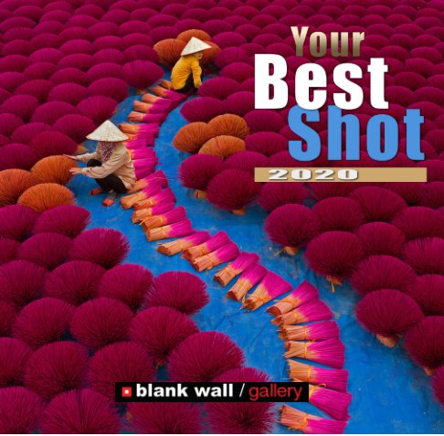 View Your Best Shot by Blank Wall Gallery