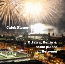 Ottawa, Benin and some places in Between book cover