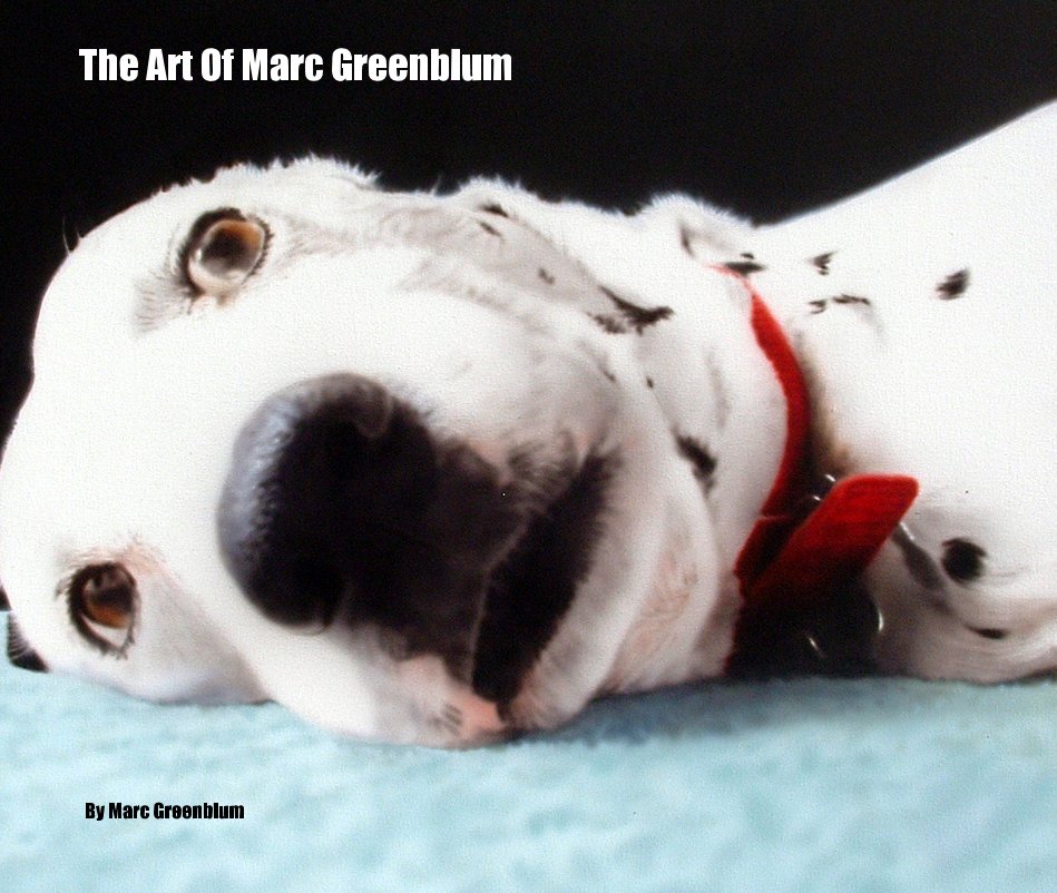 View The Art Of Marc Greenblum by Marc Greenblum
