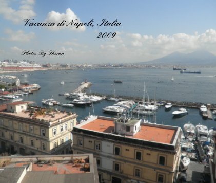 Vacanza di Napoli, Italia 2009 book cover