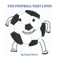 The Football that Lived book cover